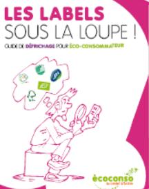 Ecoconso_couverture_brochure_labels_sous_la_loupe