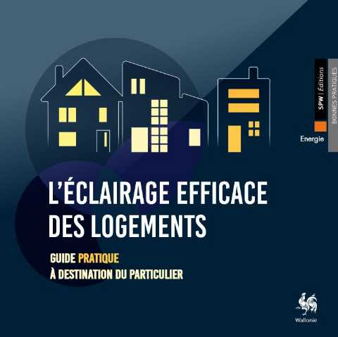L_eclairage_efficace_des_logements_couverture_guide_SPW