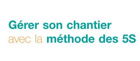 CSTC-gestion-chantier-methode-5S